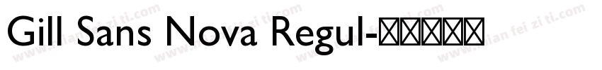 Gill Sans Nova Regul字体转换
